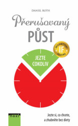 Přerušovaný půst (Jezte si, co chcete, a zhubněte bez diety) - kniha z kategorie Diety a zdravá výživa