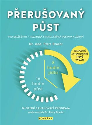 Přerušovaný půst pro delší život - Veganská strava, štíhlá postava a zdraví