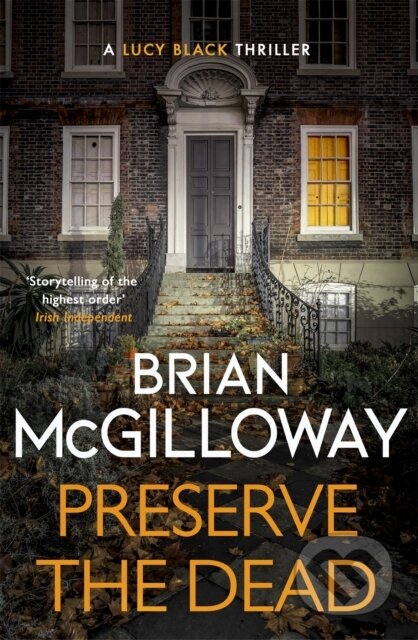 Preserve The Dead (a tense, gripping crime novel)