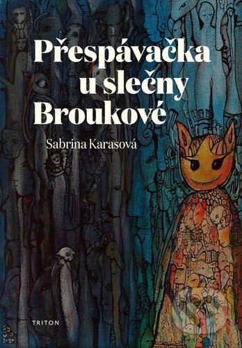 Přespávačka u slečny Broukové