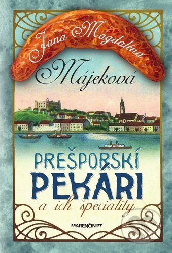 Prešporskí pekári a ich špeciality
