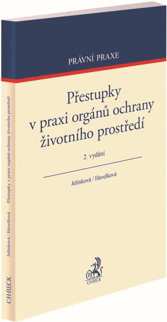 Přestupky v praxi orgánů ochrany životního prostředí