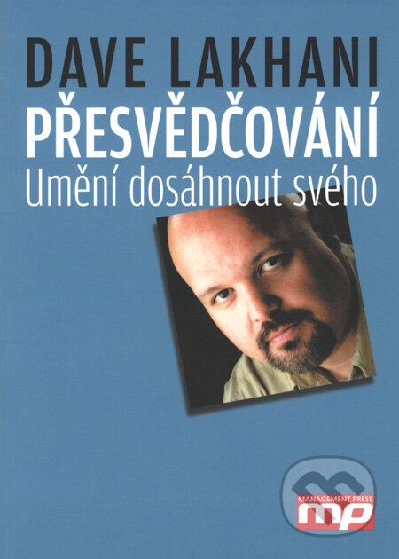 Přesvědčování (Umění dosáhnout svého)