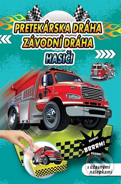 Pretekárska dráha - Hasiči / Závodní dráha