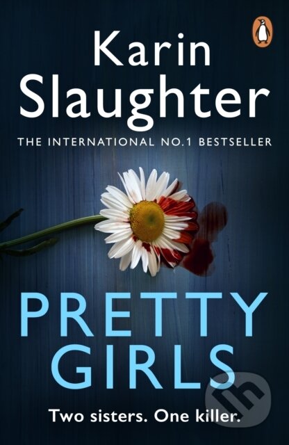 Pretty Girls (A Novel)
