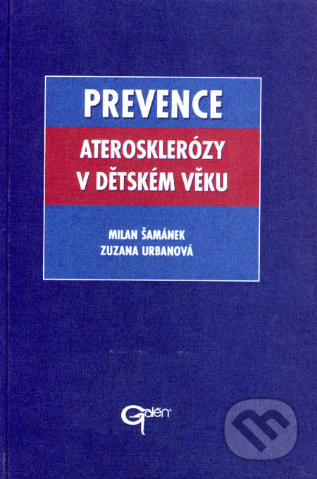 Prevence aterosklerózy v dětském věku