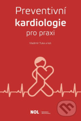 Preventivní kardiologie v praxi
