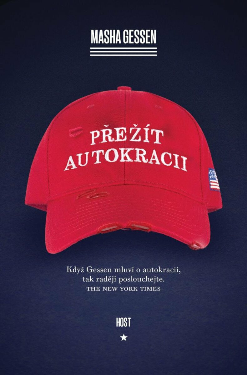 Přežít autokracii - Masha Gessen