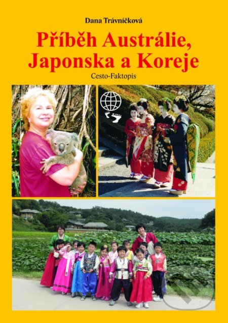 Příběh Austrálie, Japonska a Koreje