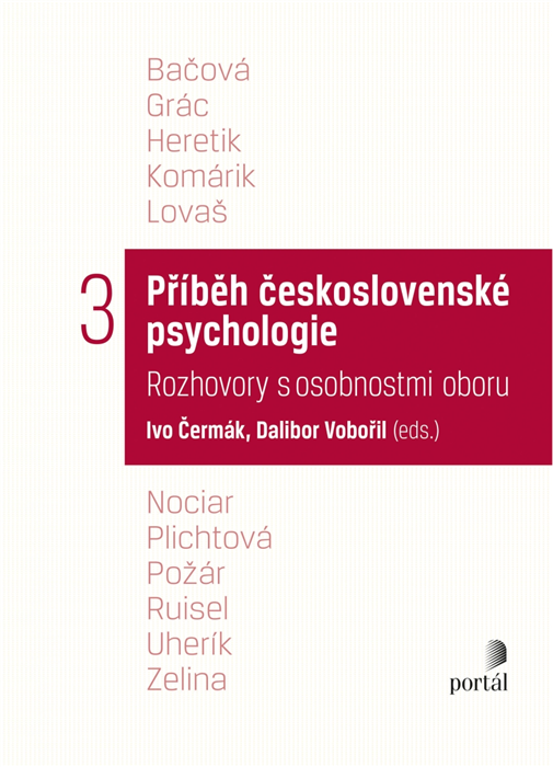 Příběh československé psychologie III. - Ivo Čermák, Dalibor Vobořil