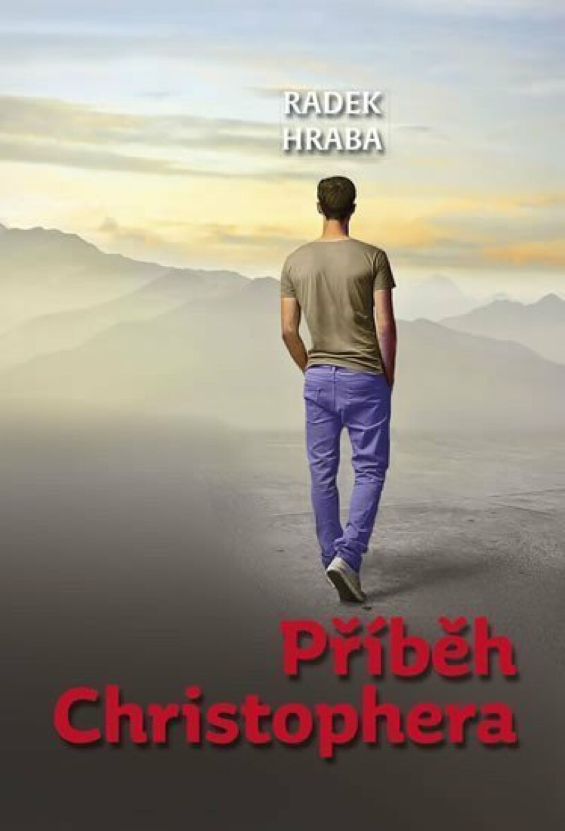 Příběh Christophera - Radek Hraba