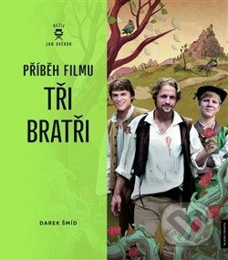 Příběh filmu - Tři bratři