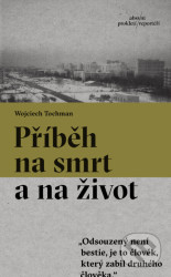 Příběh na smrt a na život