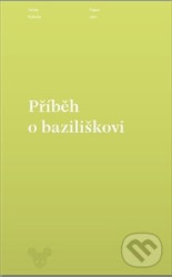 Příběh o baziliškovi