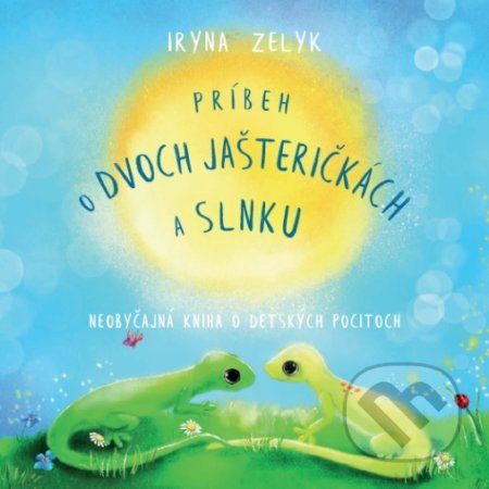 Príbeh o dvoch jašteričkách a slnku