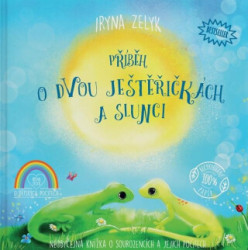 Příběh o dvou ještěřičkách a slunci (Neobyčejná knížka o sourozencích a jejich pocitech) - kniha z kategorie Pohádky