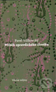 Příběh opravdického člověka
