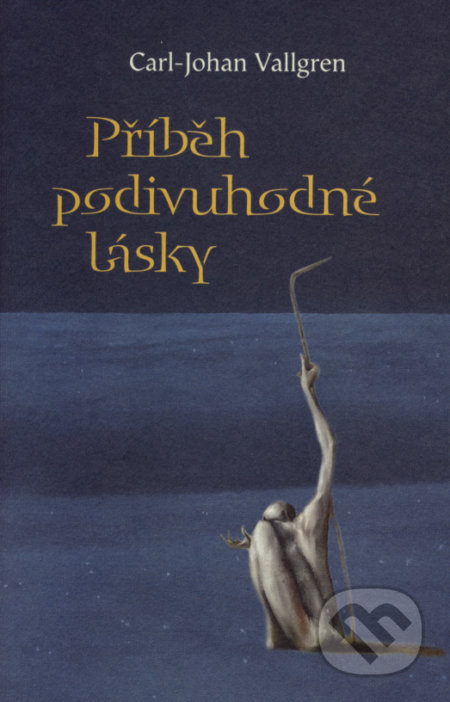 Příběh podivuhodné lásky
