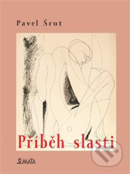 Příběh slasti