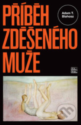 Příběh zděšeného muže