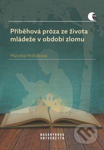 Příběhová próza ze života mládeže v období zlomu
