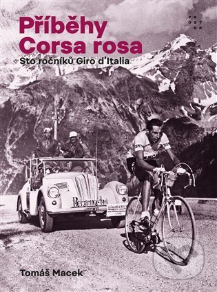 Příběhy Corsa rosa (Sto ročníků Giro d'Italia)