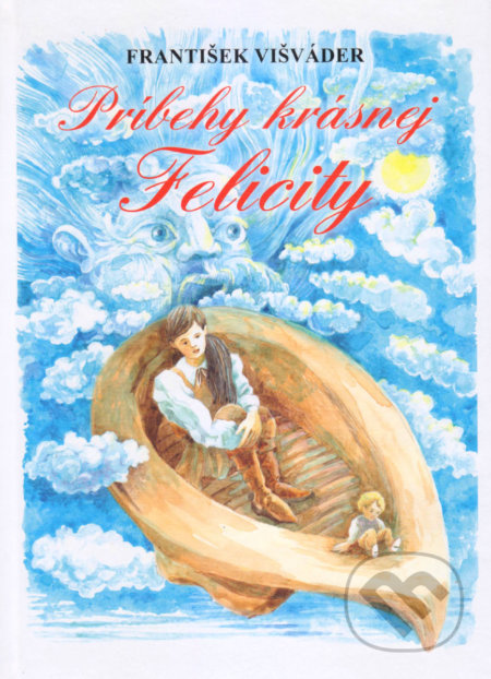 Príbehy krásnej Felicity