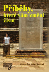 Příběhy, které vám změní život (Volné pokračování knihy Cesta duše aneb odkud kam jdeme) - kniha z kategorie Ezoterika