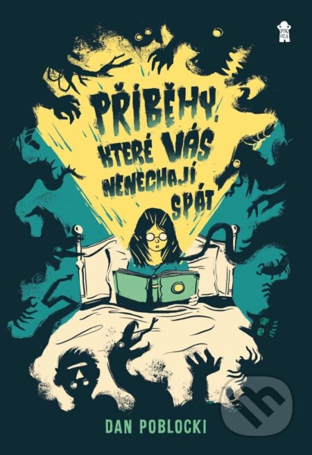 Příběhy, které vás nenechají spát