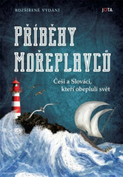 Příběhy mořeplavců (Češi a Slováci, kteří obepluli svě) - kniha z kategorie Automobily a doprava