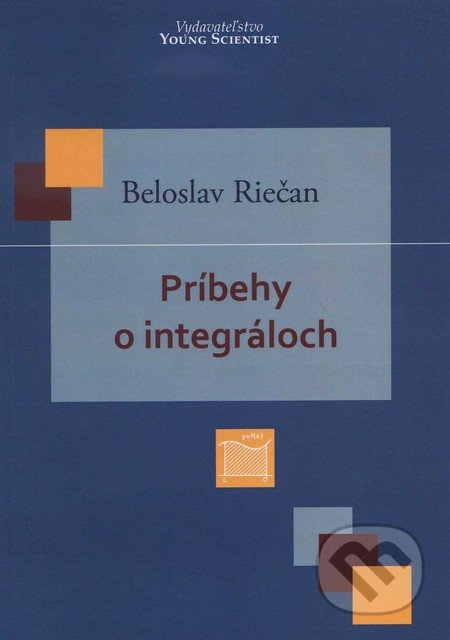 Príbehy o integráloch