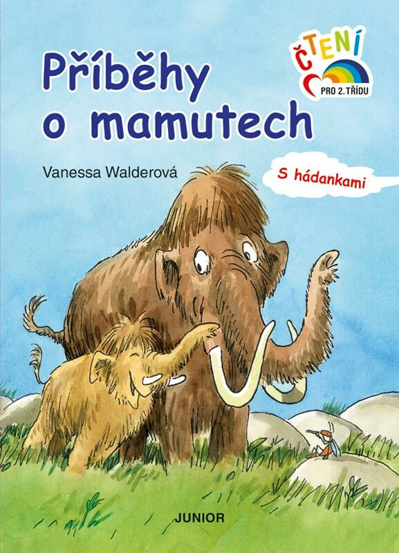 Příběhy o mamutech - Vanessa Walderová