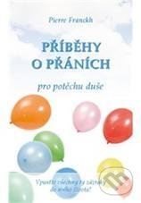 Příběhy o přáních pro potěchu duše