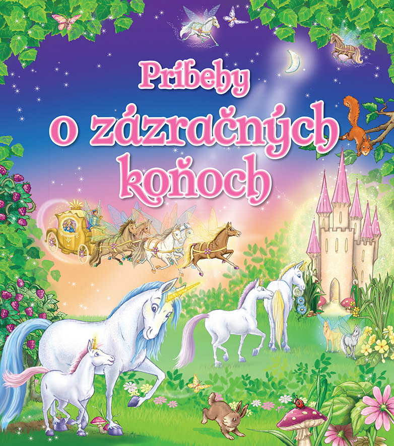Príbehy o zázračných koňoch