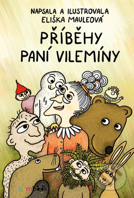 Příběhy paní Vilemíny