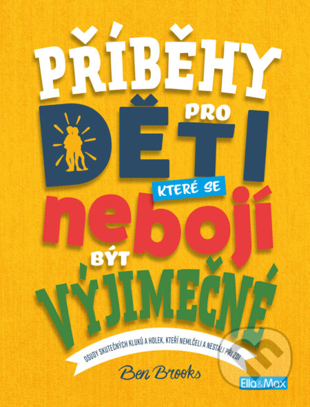 Příběhy pro děti, které se nebojí být výjimečné