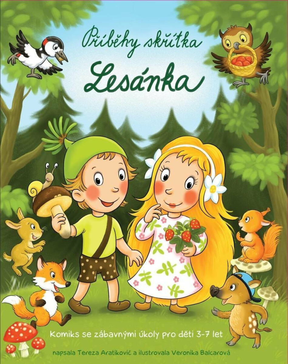 Příběhy skřítka Lesánka - Komiks se zábavnými úkoly pro děti 3-7 let - Tereza Aratikovic