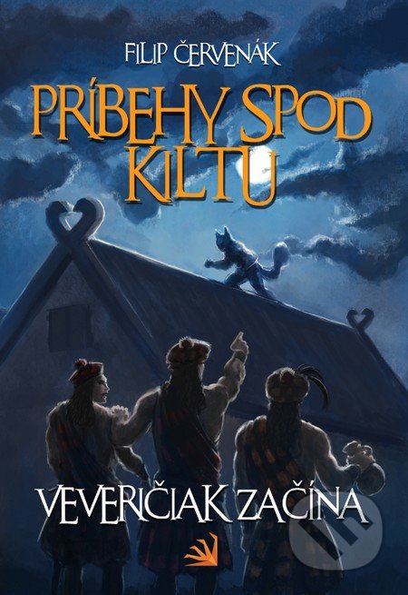 Príbehy spod kiltu (Veveričiak začína)
