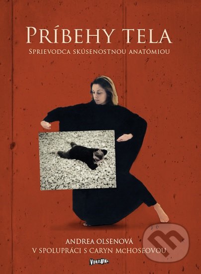Príbehy tela (sprievodca skúsenostnou anatómiou)