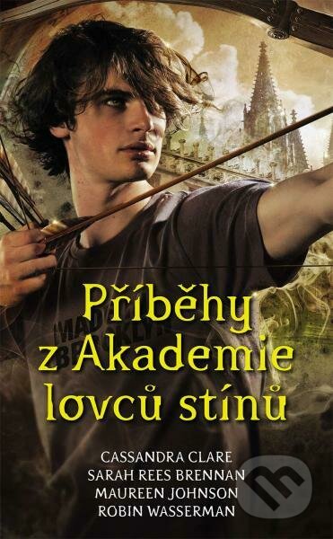 Příběhy z Akademie lovců stínů