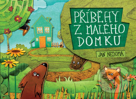 Příběhy z malého domku