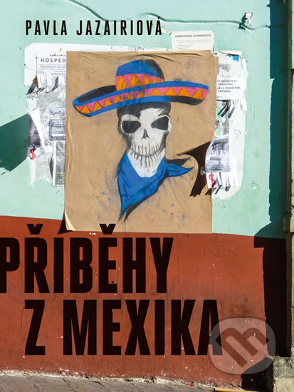 Příběhy z Mexika