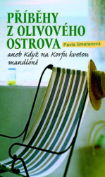 Příběhy z olivového ostrova (aneb Když na Korfu kvetou mandloně) - kniha z kategorie Beletrie