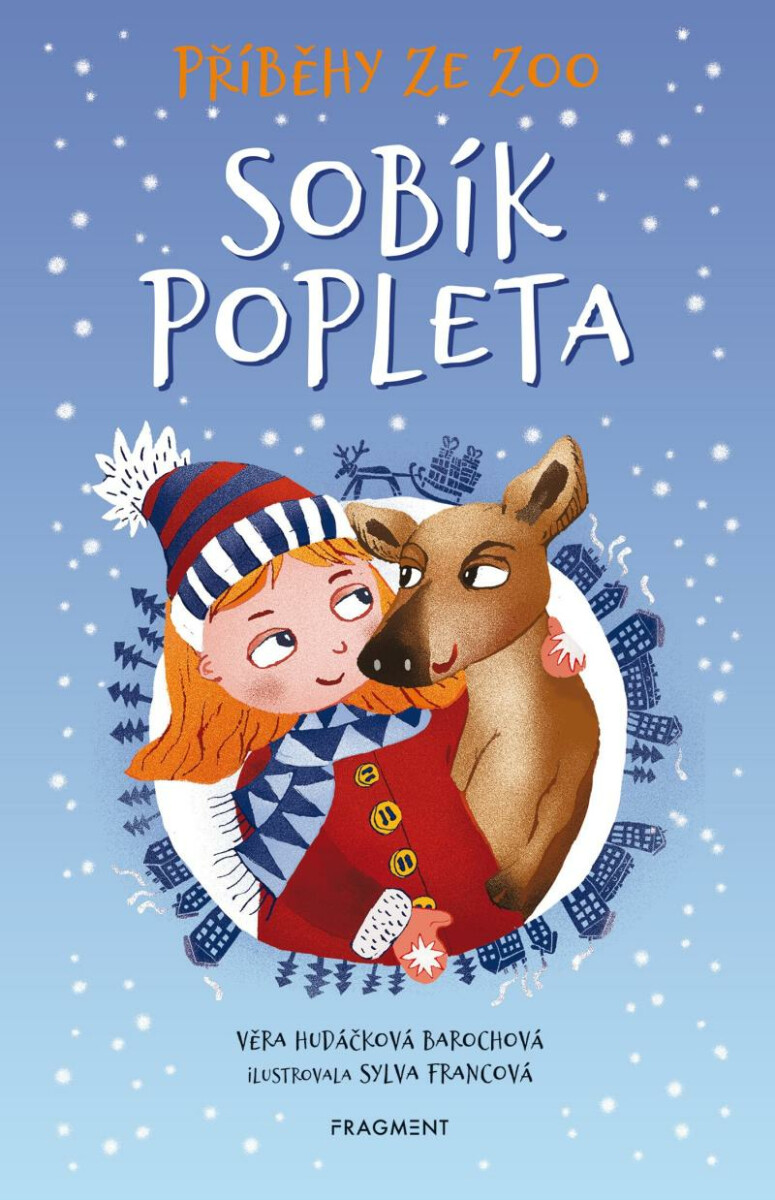 Příběhy ze zoo - Sobík popleta - Věra Hudáčková Barochová