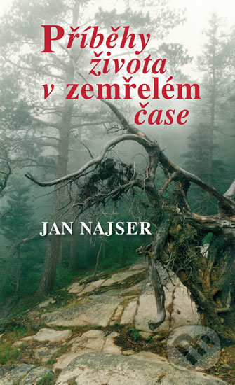 Příběhy života v zemřelém čase