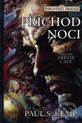 Příchod noci: Forgotten Realms - Erevis Cale 2