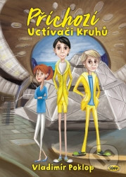Příchozí 2: Uctívači Kruhů