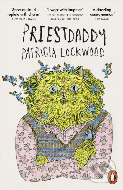 Priestdaddy A Memoir (A Memoir)