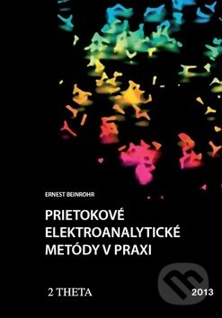 Prietokové elektroanalytické metody v praxi