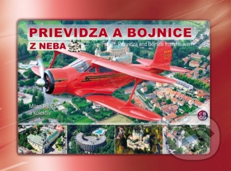Prievidza a Bojnice z neba